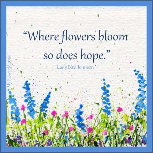 Free to Download and Print:Flower Quotes on Splattered Paint Art from My Flower Journal.com
