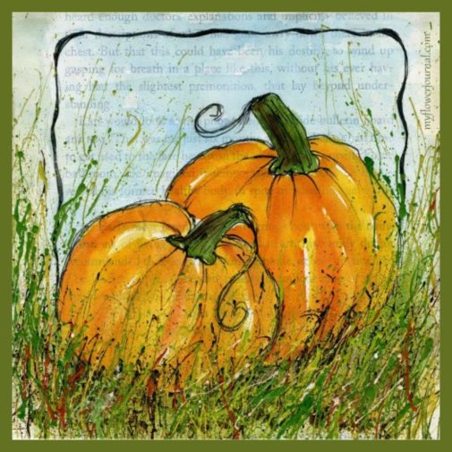 Pumpkins painted in watercolor on gesso on old book pages and splattered with acrylic paint-myflowerjournal Watercolor pumpkins painted on an old book page covered with gesso